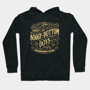 The Soggy Bottom Boys 1937 Mississippi Tour - vintage logo Hoodie